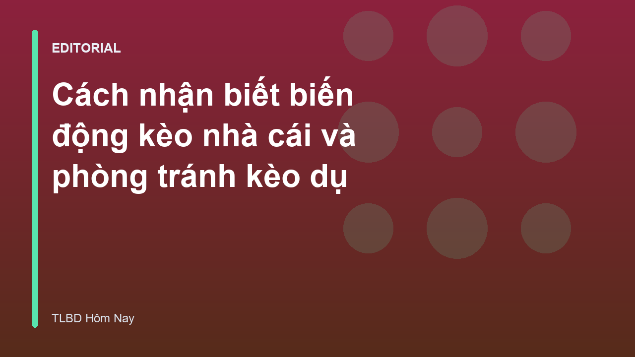 Biểu đồ biến động kèo nhà cái